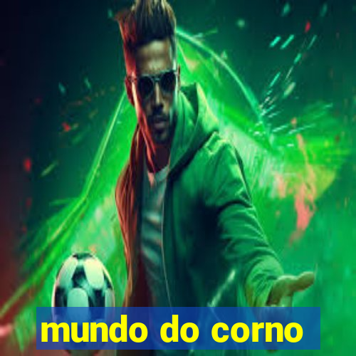 mundo do corno